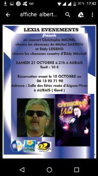 Chistophe Michel chante Michel Sardou et Eddy Legend chante les chansons country d'Eddy Mitchell. Le samedi 21 octobre 2017 à Aubais. Gard.  21H00